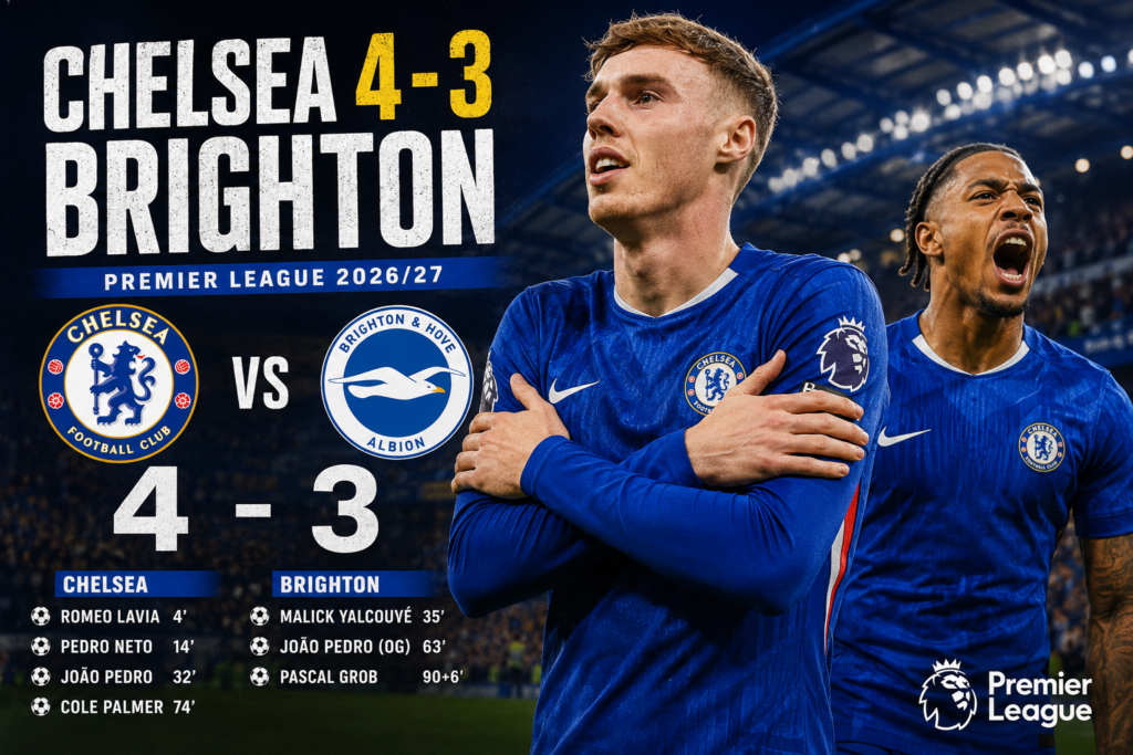 Chelsea 4-3 Brighton